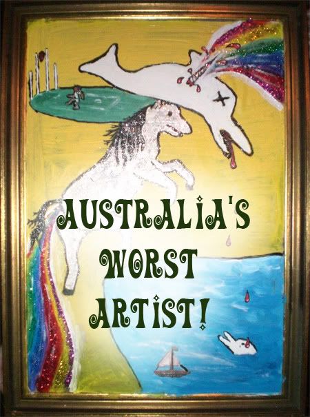 Australia's Worst Artist