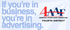 If you're in business, you're in advertising. Visit 4aaf.com