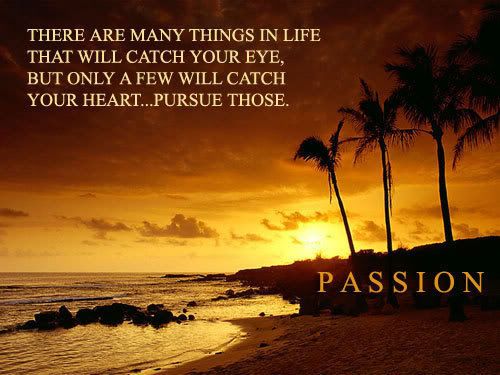 love and passion quotes. dance quotes about passion.