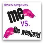 Me vs The Weekend
