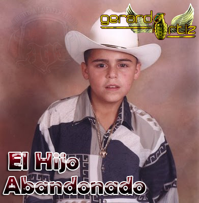 Gerardo Ortiz - El Hijo Abandonado (1998)